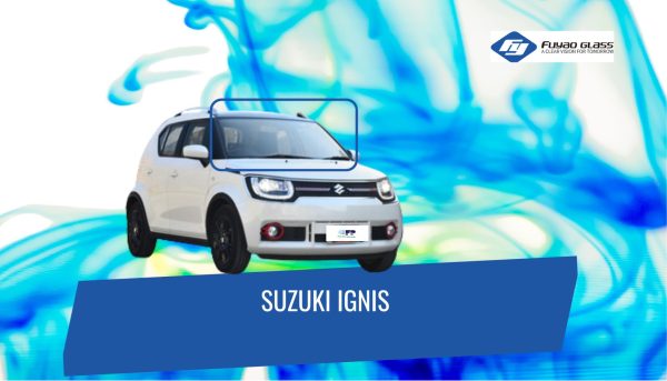 PARABRISAS SUZUKI IGNIS 2017-2021 FUYAO