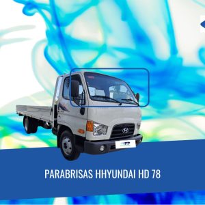 PARABRISAS HYUNDAI HD 78 FUYAO