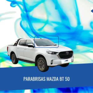 PARABRISAS MAZDA BT 50 2021-2024 FUYAO