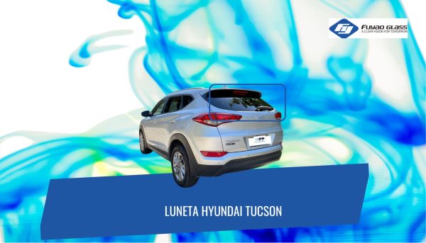 LUNETA PRIVACE HYUNDAI TUCSON FUYAO