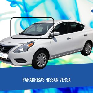 PARABRISAS NISSAN VERSA 2015-2019 FUYAO