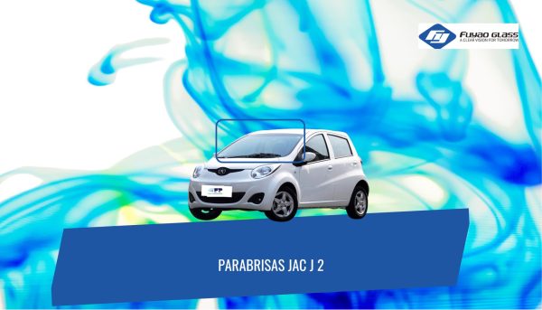 PARABRISA JAC J2 FUYAO