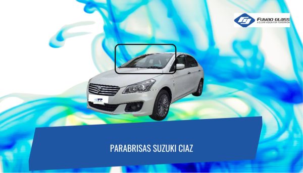 PARABRISAS SUZUKI CIAZ FUYAO
