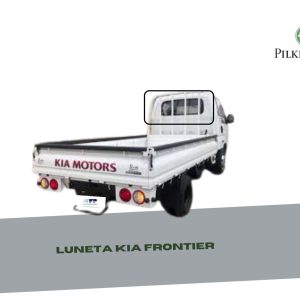 LUNETA TEMPLADA KIA FRONTIER 2005-2024 PILKINGTON
