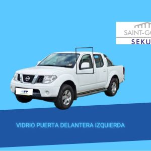 VIDRIO PUERTA DELANTERA IZQUIERDA NISSAN NAVARA 2006 -2016 SAINT GOBAIN SEKURIT