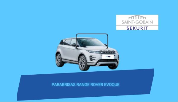 PARABRISAS RANGE ROVER EVOQUE SENSOR/ 2 CAMARAS 2016-SAINT GOBAIN SEKURIT