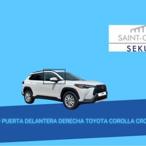 VIDRIO PUERTA DELANTERA DERECHA TOYOTA COROLLA CROSS SAINT GOBAIN SEKURIT