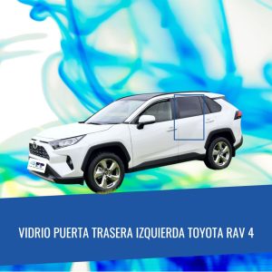VIDRIO PUERTA TRASERA IZQUIERDA PRIVACE TOYOTA RAV 4 2018-2024  FUYAO