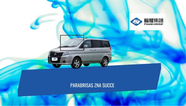 PARABRISAS ZNA SUCCE FUYAO
