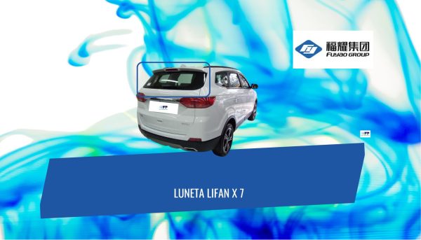LUNETA TEMPLADA CON DEFROSTER  LIFAN X7 FUYAO