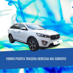 VIDRIO PUERTA TRASERA DERECHA PRIVACE KIA SORENTO 2015-2020 FUYAO