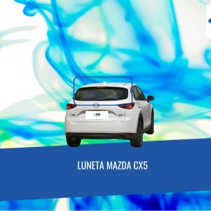 LUNETA TEMPLADA CON DEFROSTER PRIVACY MAZDA CX5 2017 -2022 FUYAO
