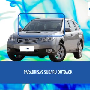 PARABRISAS SUBARU OUTBACK 2005-2009 FUYAO