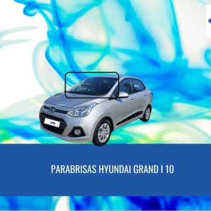 PARABRISAS HYUNDAI GRAND I 10 2012-2020 FUYAO