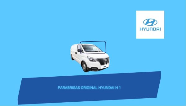 PARABRISAS ORIGINAL HYUNDAI   H1 2007- 2021
