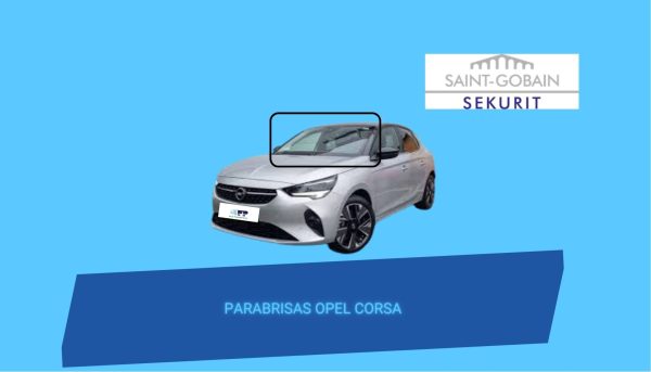 PARABRISAS SAINT GOBAIN SEKURIT /SENSOR DE LLUVIA /CAMARA/ OPEL CORSA   2020-2023