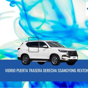 VIDRIO PUERTA TRASERA DERECHA SSANGYONG REXTON 2017-2024 PRIVACE-FUYAO