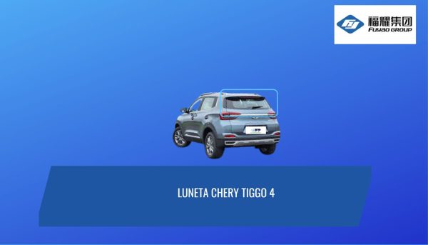 LUNETA TEMPLADA CON DEFROSTER CHERY TIGGO 4 FUYAO