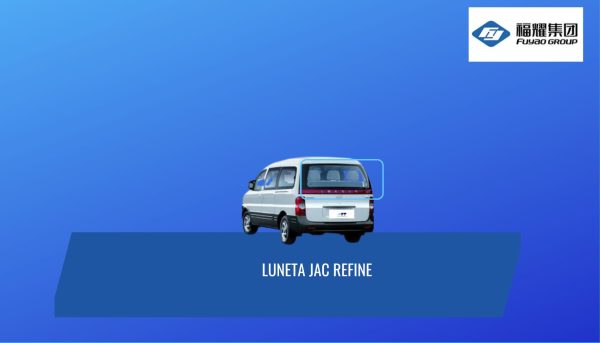 LUNETA TEMPLADA CON DEFROSTER JAC REFINE 2010- 2018 FUYAO