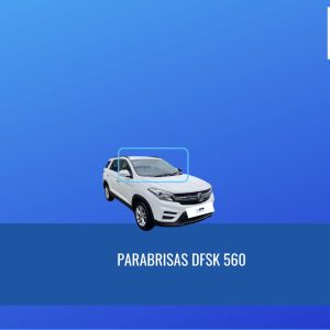 PARABRISAS DFSK 580 FUYAO