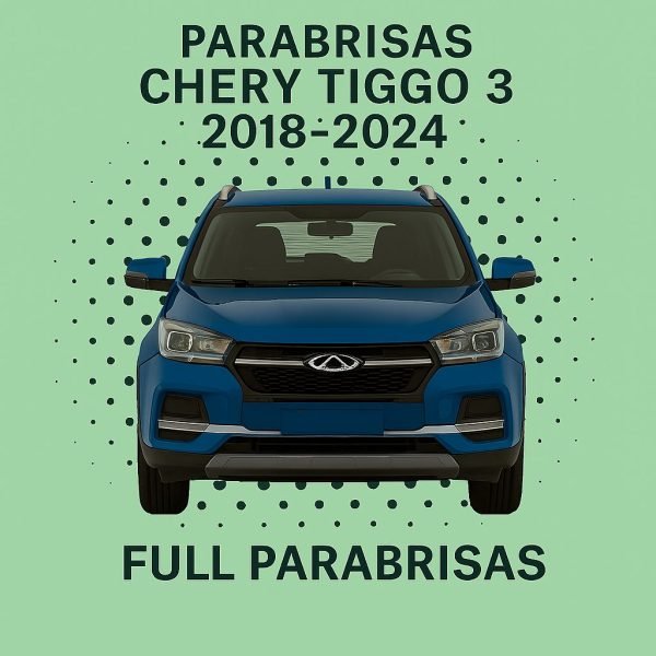 PARABRISAS HOMOLOGADO CHERY TIGGO 3 2018-2024 SENSOR DE LLUVIA  | FUYAO