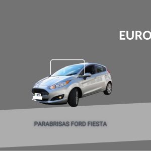 PARABRISAS FORD FIESTA 11- EUROSAFE