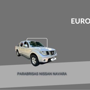 PARABRISAS NISSAN NAVARA 2006-2016 EUROSAFE