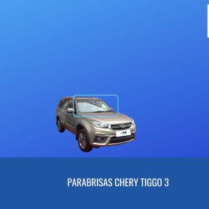 PARABRISAS CHERY TIGGO 3 2015- 2018 FUYAO