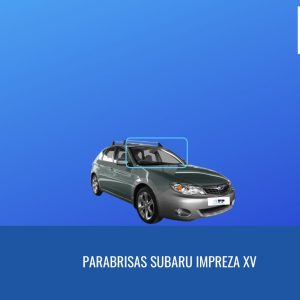 PARABRISAS SUBARU IMPREZA XV 2009-2011 FUYAO
