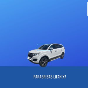 PARABRISAS LIFAN X7 -FUYAO