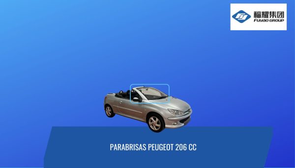 PARABRISAS PEUGEOT 206 CC- FUYAO