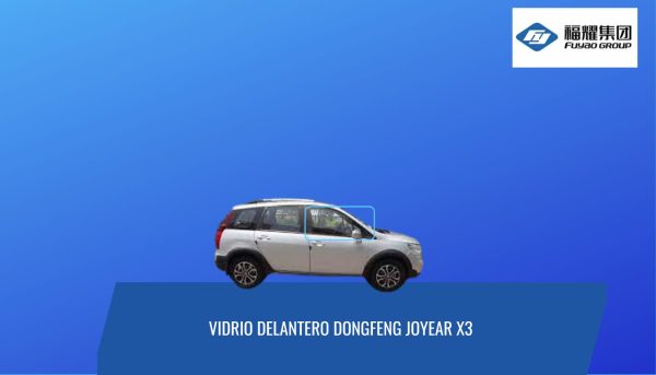 VIDRIO DELANTERO DERECHO DONGFENG JOYEAR X3 FUYAO