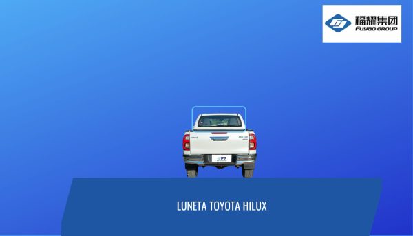 LUNETA TOYOTA HILUX LUNETA TEMPLADA CON DEFROSTER TOYOTA HILUX 2015-2014 /FUYAO
