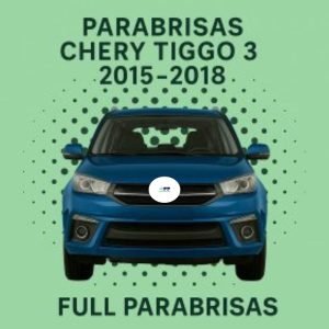 PARABRISAS HOMOLOGADO CHERY TIGGO 3 2015- 2018 | FUYAO