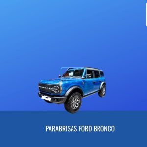 PARABRISAS FORD BRONCO SENSOR/ CAMARA -FUYAO