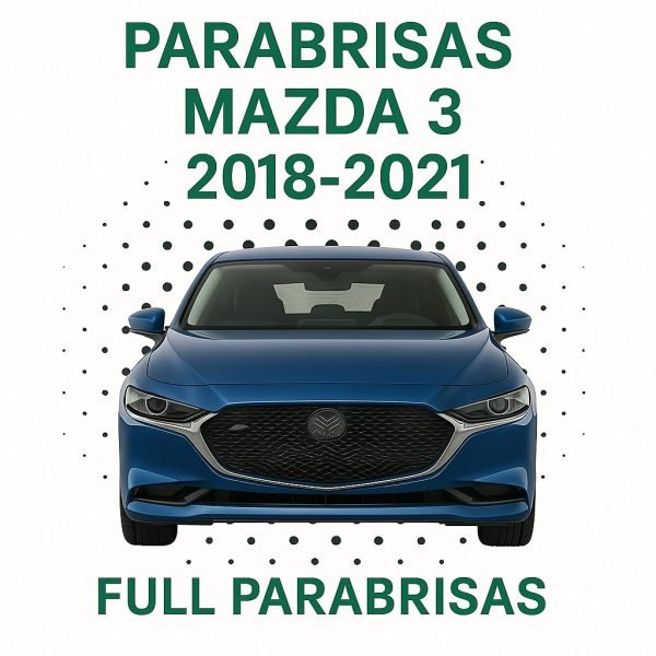 PARABRISAS  HOMOLOGADO MAZDA 3 2018-2021 SENSOR DERECHA | FUYAO