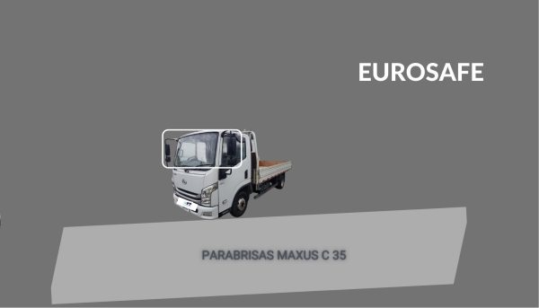 PARABRISAS MAXUS C 35 -FUYAO