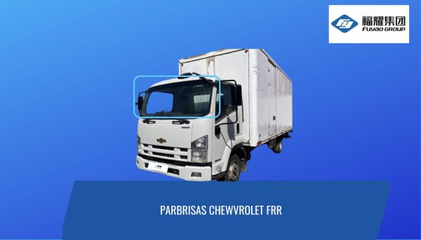 PARABRISAS CHEVROLET FRR 1119 (195*80) FUYAO