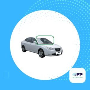 PARABRISAS HYUNDAI ELANTRA 2006 -2011/ FUYAO