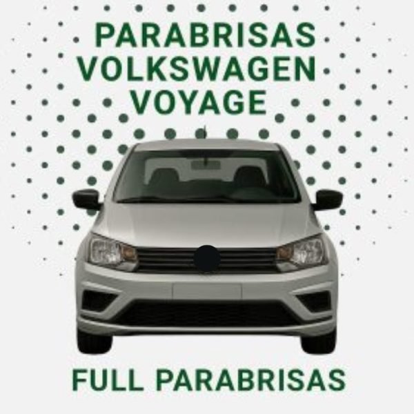 PARABRISAS HOMOLOGADO VOLKSWAGEN VOYAGE  | EUROSAFE