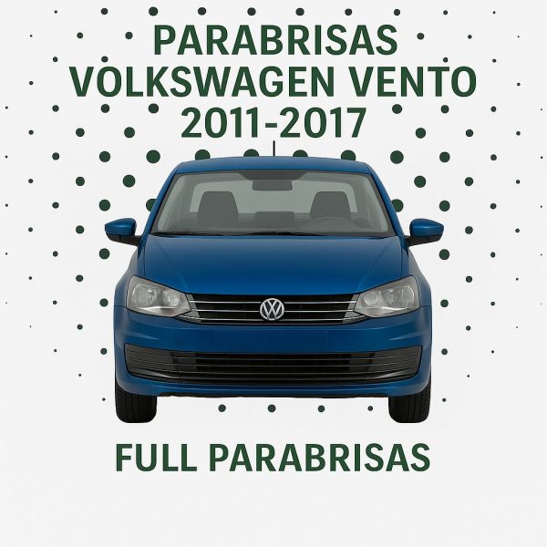 PARABRISAS HOMOLOGADO VOLKSWAGEN VENTO 2011-2017 | FUYAO