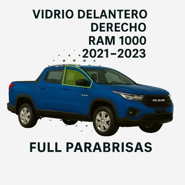 VIDRIO HOMOLOGADO DELANTERO DERECHO RAM 1000 PICK UP 2021- 2023