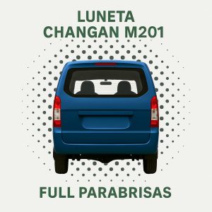 LUNETA HOMOLOGADA CHANGAN M 201 AIN DEFROSTER |  FUYAO