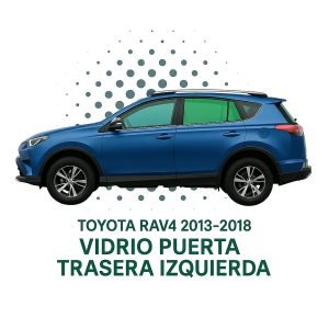VIDRIO HOMOLOGADO PRIVACE PUERTA TRASERA IZQUIERDA TOYOTA RAV 4 2013- 2018| FUYAO