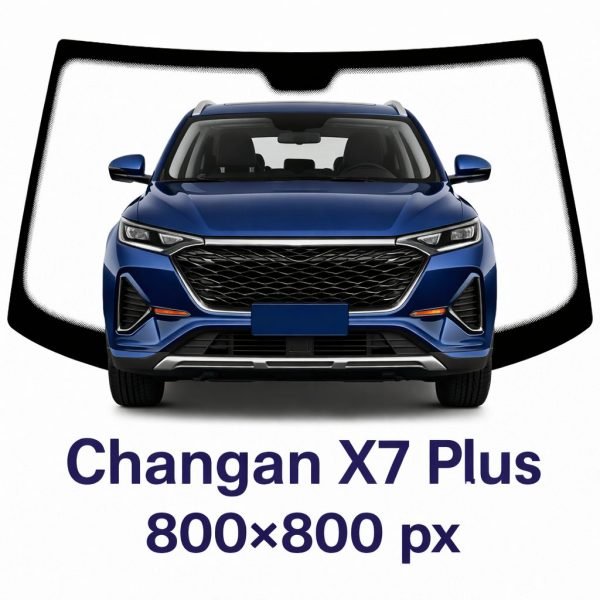 PARABRISAS HOMOLOGADO CHANGAN X7 PLUS | FUYAO