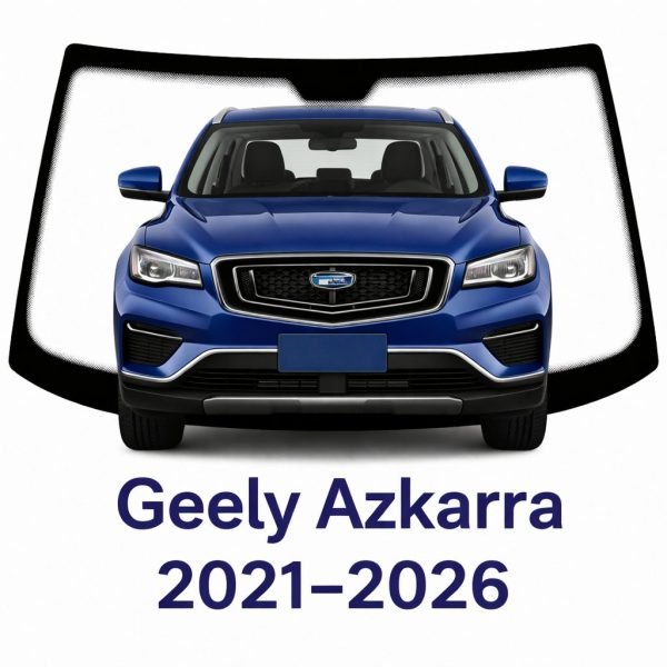PARABRISAS HOMOLOGADO GEELY AZKARRA 2021- 2026 | FUYAO