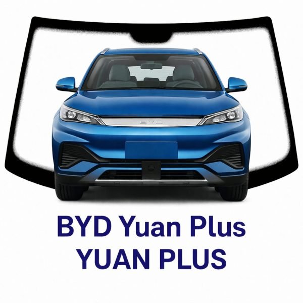 PARABRISAS HOMOLOGADO BYD YUANG PLUS | FUYAO